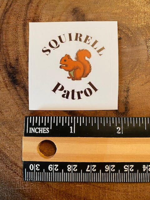 Squirrel Patrol - Sticker